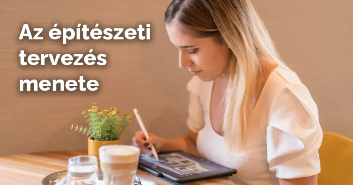 Az építészeti tervezés menete